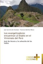 Evangelizadores Encuentran Al Diablo En El Virreinato del Peru