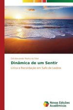 Dinamica de um Sentir