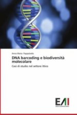 DNA barcoding e biodiversità molecolare