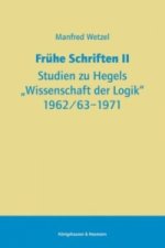 Frühe Schriften II