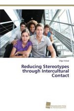 Reducing Stereotypes through Intercultural Contact