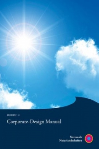 Nationale Naturlandschaften. Corporate-Design Manual