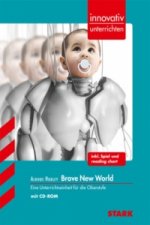 STARK Innovativ Unterrichten - Englisch - Aldous Huxley: Brave New World