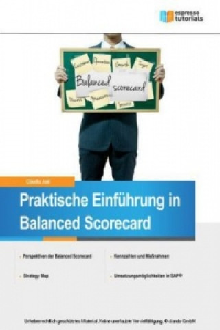 Praktische Einführung in Balanced Scorecard