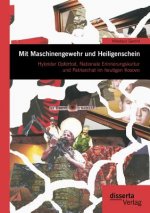 Mit Maschinengewehr und Heiligenschein