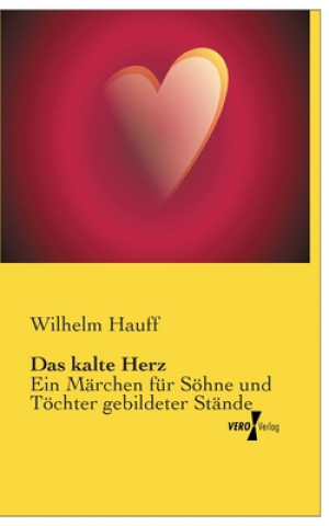 kalte Herz