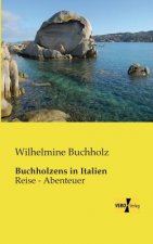 Buchholzens in Italien