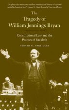 Tragedy of William Jennings Bryan