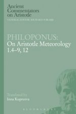 Philoponus: On Aristotle Meteorology 1.4-9, 12