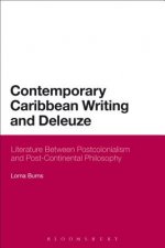 Contemporary Caribbean Writing and Deleuze