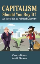 Capitalism: Should You Buy it?