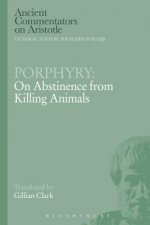 Porphyry: On Abstinence from Killing Animals