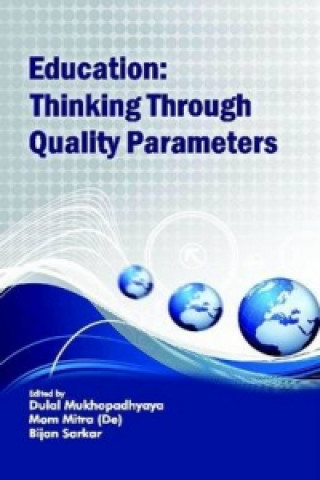 Education: Thinking Through Quality Parameters