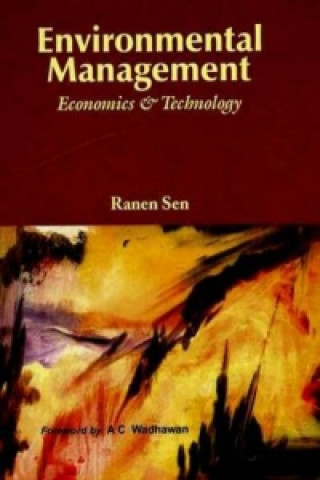 Environmental Management: Economics and Technology