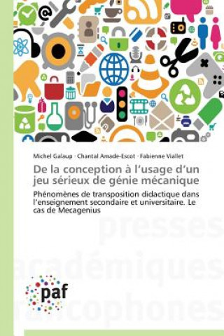 de la Conception A L Usage D Un Jeu Serieux de Genie Mecanique