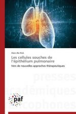 Les Cellules Souches de L Epithelium Pulmonaire