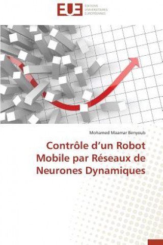 Contr le D Un Robot Mobile Par R seaux de Neurones Dynamiques