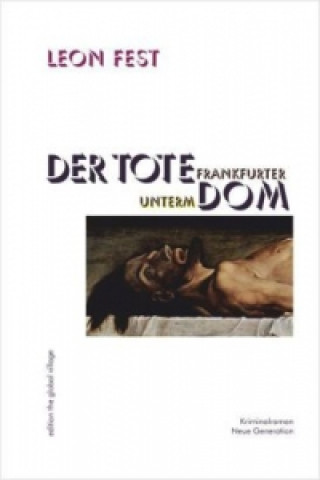 Der Tote unterm Frankfurter Dom