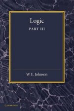 Logic, Part 3, The Logical Foundations of Science