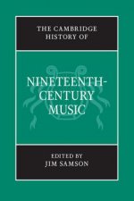 Cambridge History of Nineteenth-Century Music