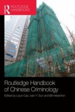 Routledge Handbook of Chinese Criminology