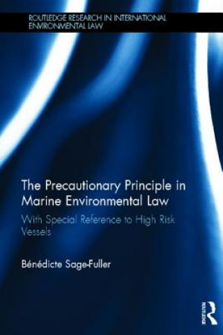 Precautionary Principle in Marine Environmental Law