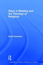 Ways of Meeting and the Theology of Religions