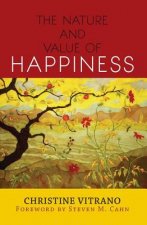 Nature and Value of Happiness