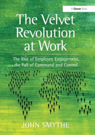 Velvet Revolution at Work