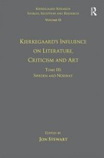 Volume 12, Tome III: Kierkegaard's Influence on Literature, Criticism and Art