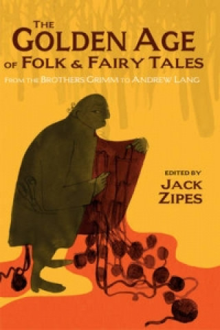 Golden Age of Folk and Fairy Tales