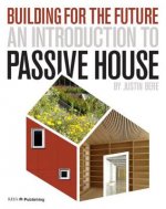 Introduction to Passive House