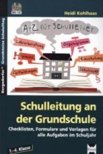 Schulleitung an der Grundschule, m. 1 CD-ROM