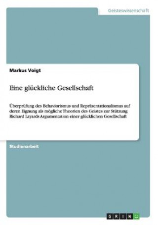 Eine glückliche Gesellschaft