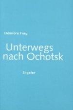 Unterwegs nach Ochotsk