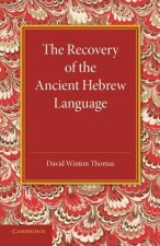 Recovery of the Ancient Hebrew Language