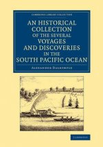 Historical Collection of the Several Voyages and Discoveries in the South Pacific Ocean