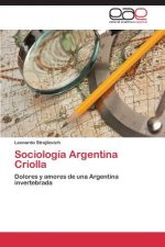 Sociologia Argentina Criolla