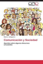 Comunicacion y Sociedad