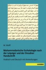 Muhammedanische Eschatologie nach der Leipziger und der Dresdner Handschrift