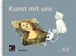 Kunst mit uns 1/2