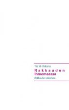 Rakkauden Ihmemaassa