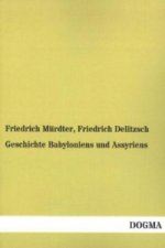 Geschichte Babyloniens und Assyriens