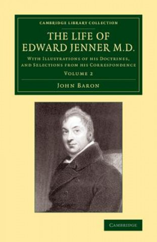 Life of Edward Jenner M.D.