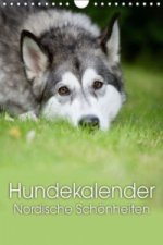 Hundekalender - Nordische Schönheiten (Wandkalender immerwährend DIN A4 hoch)