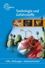 Toxikologie und Gefahrstoffe