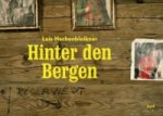 Hinter den Bergen