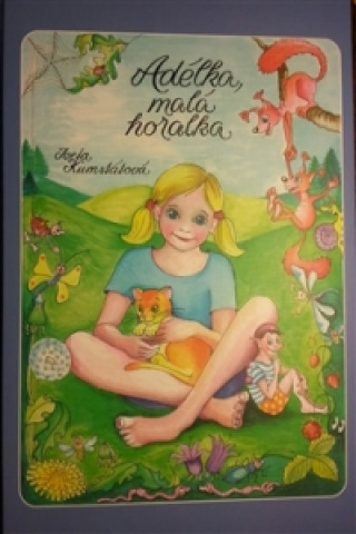 Adélka, malá horalka