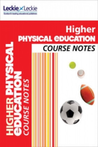 Higher Physical Education Course Notes