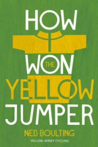 How I Won the Yellow Jumper